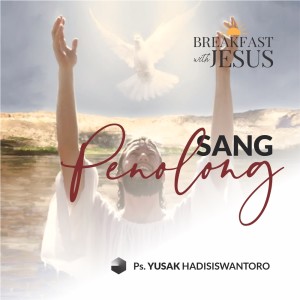 Album SANG PENOLONG from Ps. Yusak Hadisiswantoro