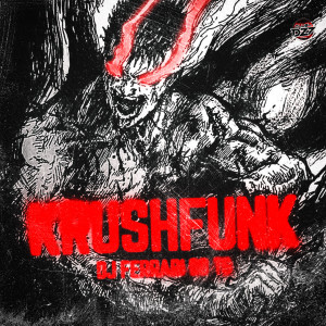 Album KRUSHFUNK (Explicit) from DJ FERRARI DO TS