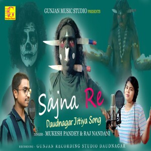 Album Sajna Re Daudnagar Jitiya Song from Mukesh Pandey