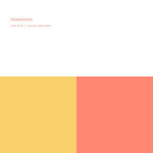 อัลบัม Monomom ศิลปิน Alva Noto