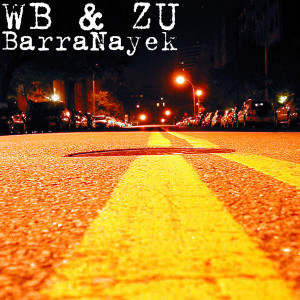 Listen to BarraNayek (Explicit) song with lyrics from WB