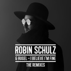 收聽Hugel的I Believe I'm Fine (Dimitri Vegas & Like Mike Remix)歌詞歌曲
