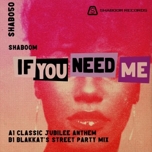 Shaboom的專輯If You Need Me (2022 Remasters)
