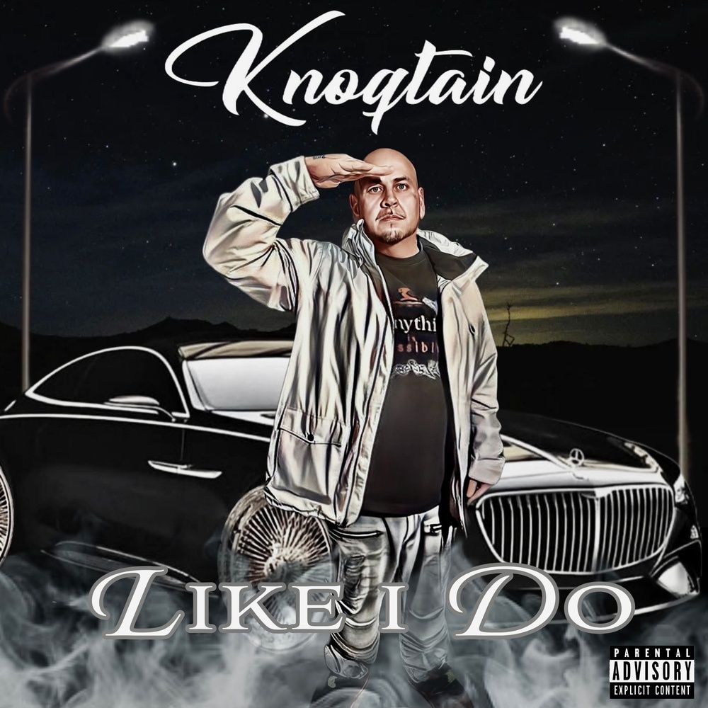 Like i Do (Explicit)