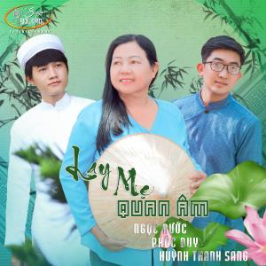 Listen to Lạy Mẹ Quan Âm song with lyrics from Phúc Duy