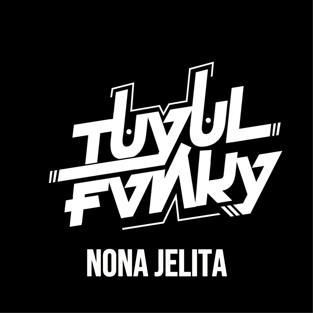 NONA JELITA (DJ版)