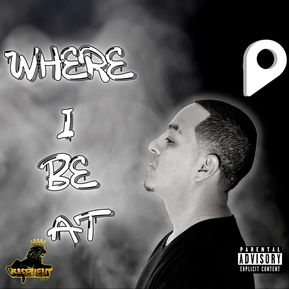 Where I Be At (Explicit)