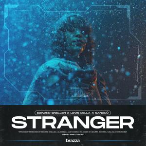 Listen to Stranger song with lyrics from Edward Snellen