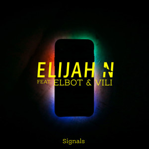 Elijah N的專輯Signals
