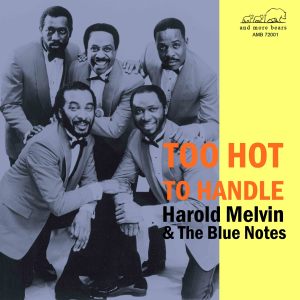 Harold Melvin & The Blue Notes的專輯Too Hot to Handle