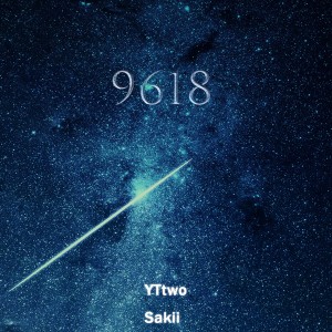 收聽YTtwo的9618歌詞歌曲