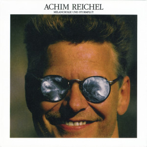 收聽Achim Reichel的Melancholie歌詞歌曲