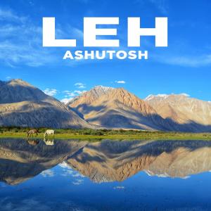 Listen to Leh song with lyrics from Ashutosh
