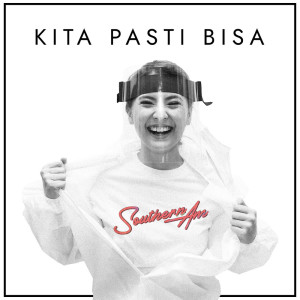 Dengarkan Kita Pasti Bisa lagu dari Southern A.M dengan lirik