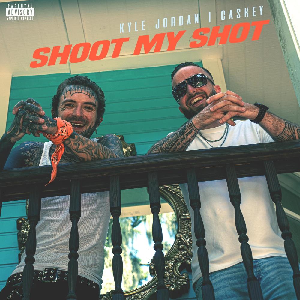 Shoot My Shot (feat. Caskey) (Explicit)