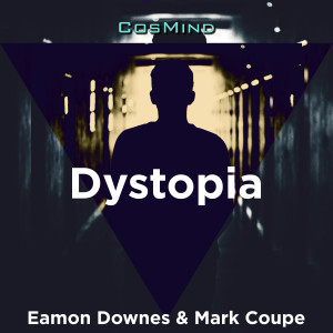 Eamon Downes的專輯Dystopia