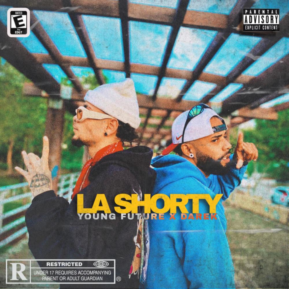 LA SHORTY (feat. young future) (Explicit)