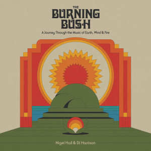 Album The Burning Bush: A Journey Through the Music of Earth, Wind & Fire oleh Nigel Hall