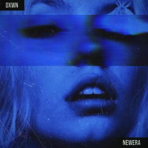 ดาวน์โหลดและฟังเพลง DXWN พร้อมเนื้อเพลงจาก Newera