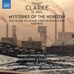 อัลบัม Nigel Clarke: Mysteries of the Horizon ศิลปิน Nigel Clarke