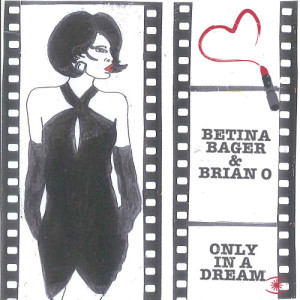 Betina Bager的專輯Only in a Dream