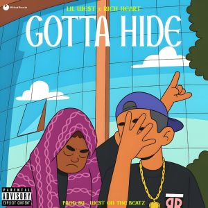 อัลบัม GOTTA HIDE ศิลปิน LIL WE$T