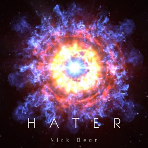 Nick Dean的專輯Hater