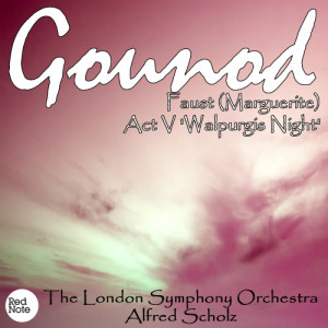 London Symphony Orchestra的專輯Gounod: Faust (Marguerite) Act V 'Walpurgis Night'