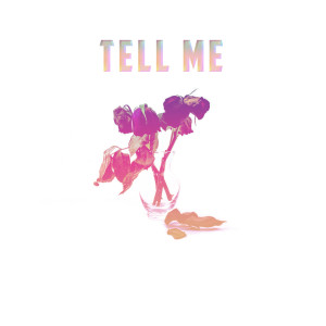 Listen to Tell Me song with lyrics from Paris