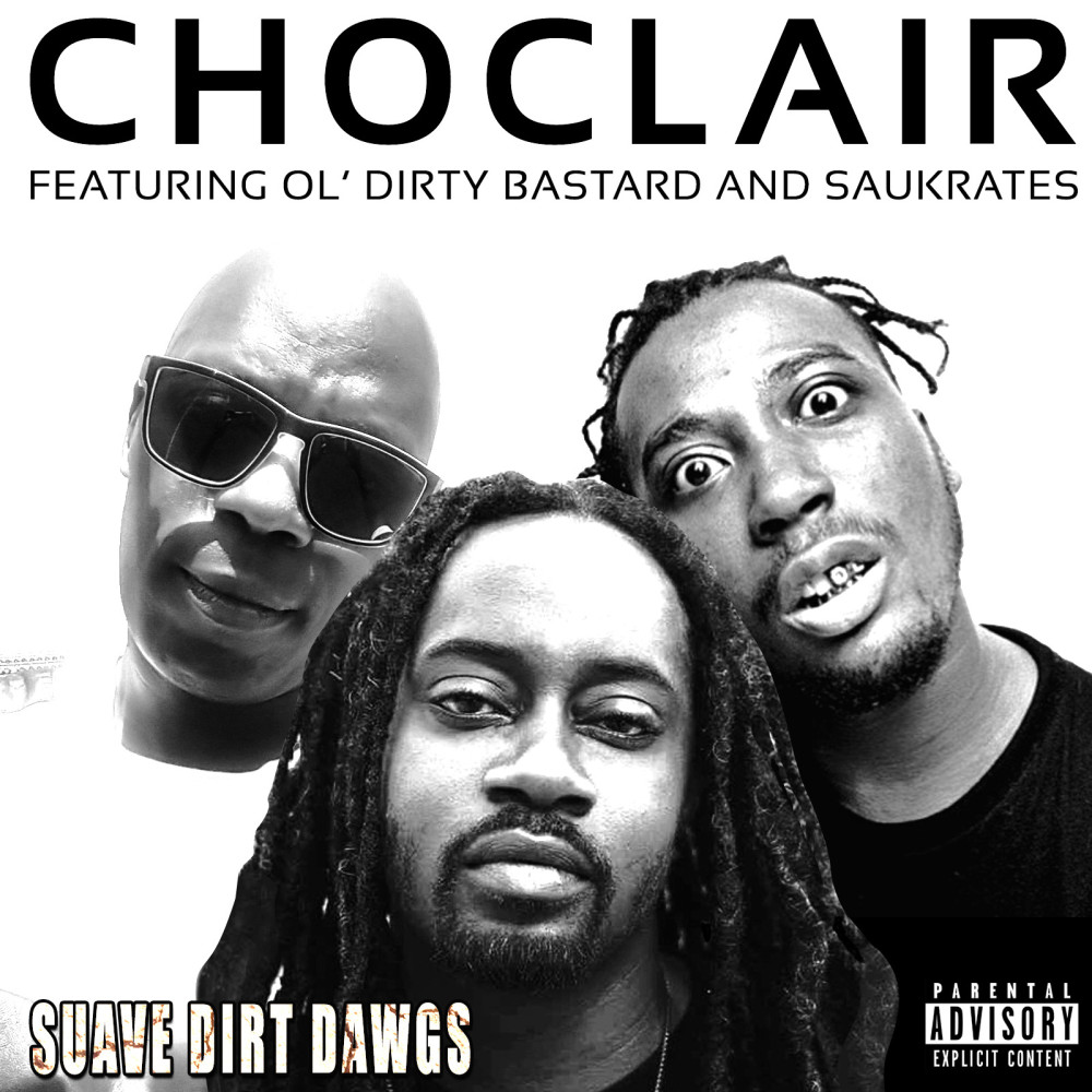 Suave Dirt Dawgs (Explicit)