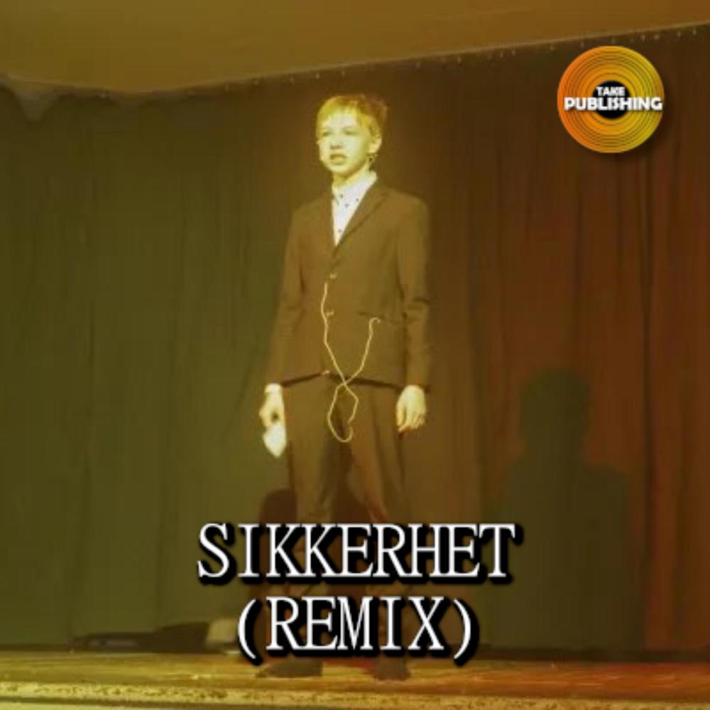 SIKKERHET (feat. Kris Havard, EPK & Leon Money) (REMIX|Explicit)