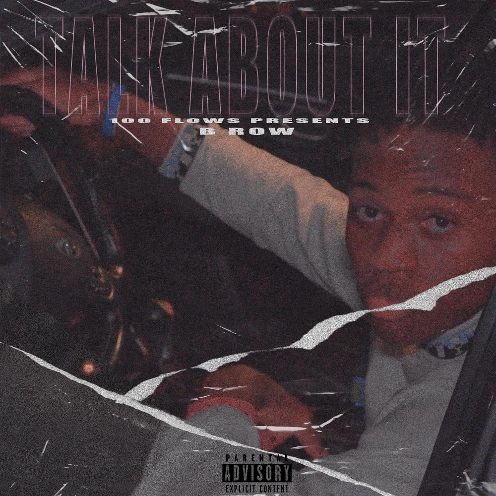 Talk About It (Explicit)