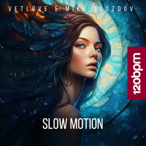 VetLove的專輯Slow Motion
