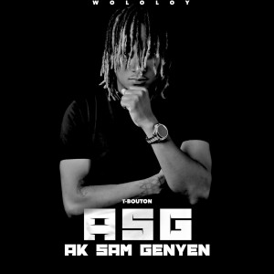 ดาวน์โหลดและฟังเพลง Ak Sam Genyen (Explicit) พร้อมเนื้อเพลงจาก T-Bouton