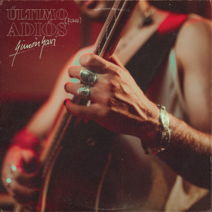 Listen to Último Adiós song with lyrics from Simon Savi