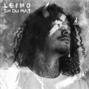 Dengarkan lagu 5H du mat (Explicit) nyanyian LEIKO dengan lirik