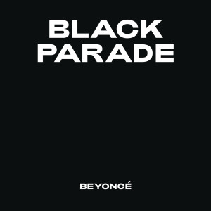 อัลบัม BLACK PARADE ศิลปิน Beyoncé