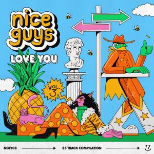 Nice Guys的專輯Nice Guys Love You, Vol. 3 (Explicit)