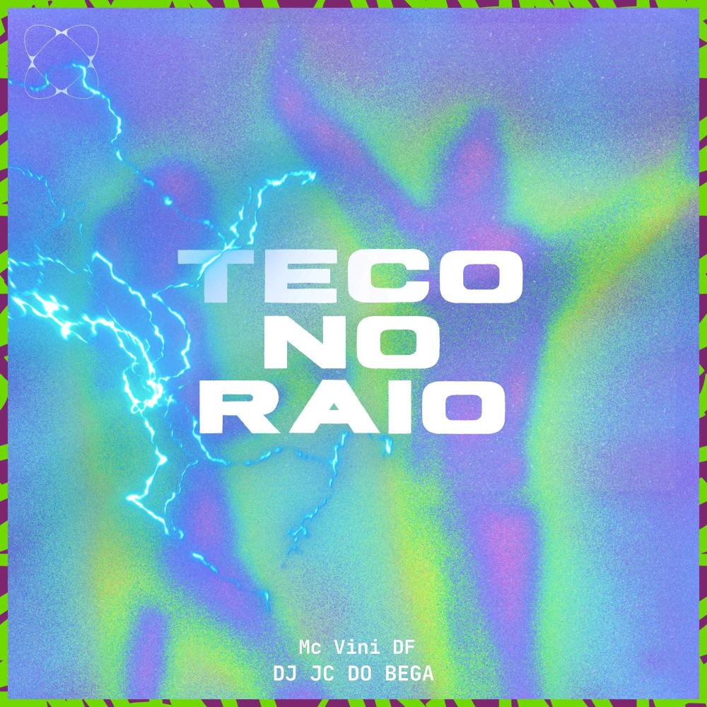Teco no raio (Explicit)
