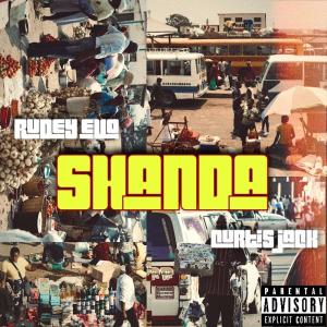 收聽Rudey Evo的Shanda (feat. Curtis jack)歌詞歌曲