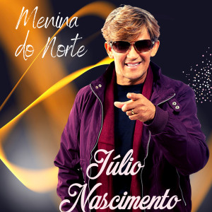收聽Júlio Nascimento的O Cantor Mais Apaixonado歌詞歌曲