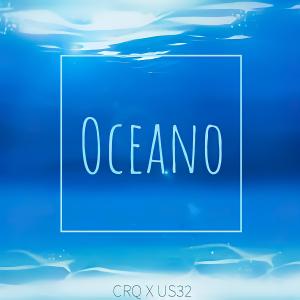Listen to Oceano song with lyrics from -CRQ-