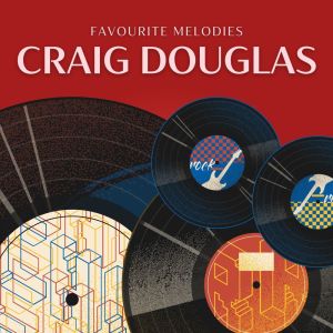 Craig Douglas的专辑Favourite Melodies