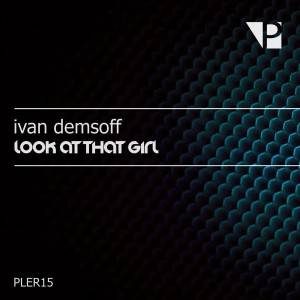 Ivan Demsoff的專輯Look at That Girl