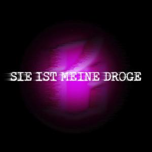 2broke的專輯Sie Ist Meine Droge (Explicit)