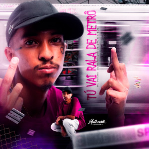 ดาวน์โหลดและฟังเพลง Tú Vai Ralar de Metrô พร้อมเนื้อเพลงจาก dj henrique de são mateus