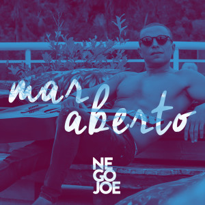 收聽Banda Nego Joe的Mar Aberto歌詞歌曲