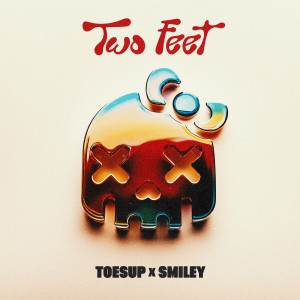 收听Toesup的Two Feet歌词歌曲