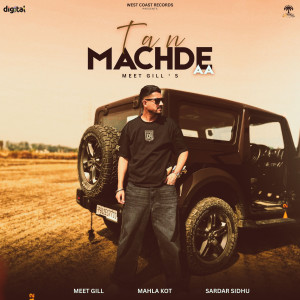 Meet Gill的專輯Tan Machde Aa