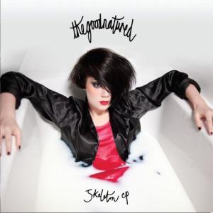 ดาวน์โหลดและฟังเพลง Skeleton พร้อมเนื้อเพลงจาก The Good Natured
